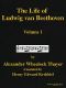 [Gutenberg 43591] • The Life of Ludwig van Beethoven, Volume I